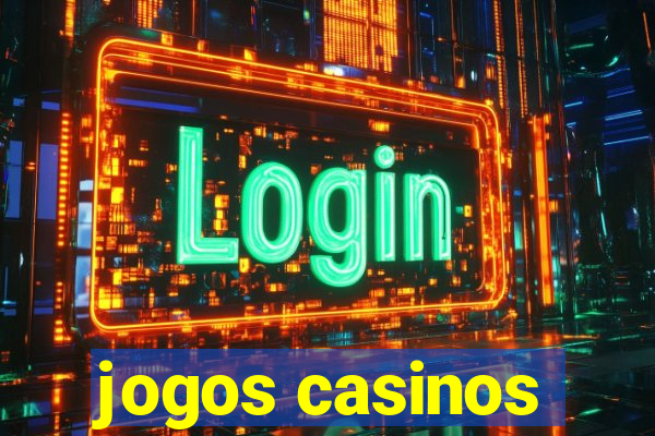 jogos casinos