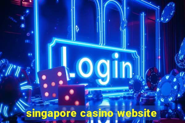 singapore casino website