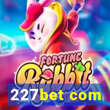 227bet com