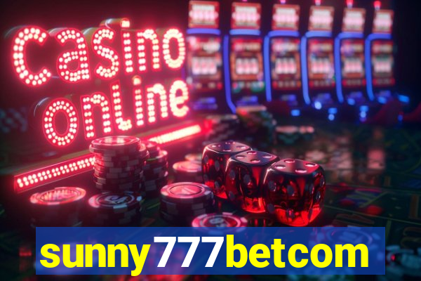 sunny777betcom