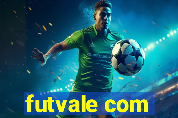 futvale com