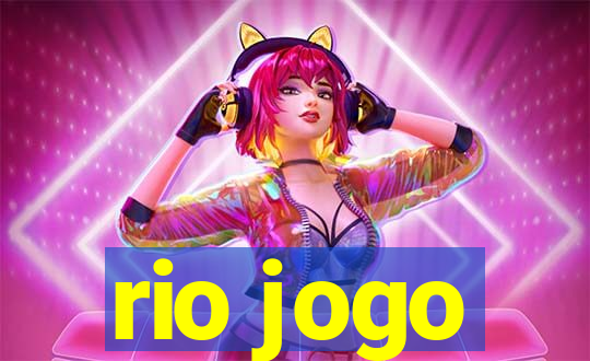 rio jogo