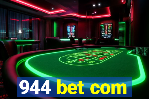 944 bet com