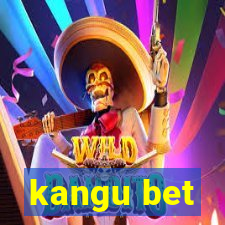 kangu bet