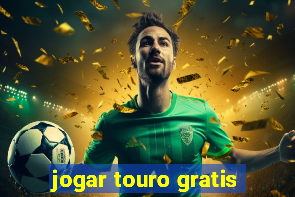 jogar touro gratis