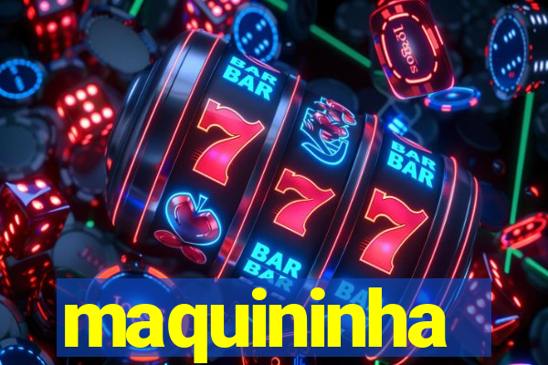 maquininha