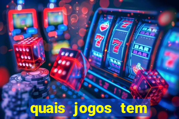 quais jogos tem mais chances de ganhar