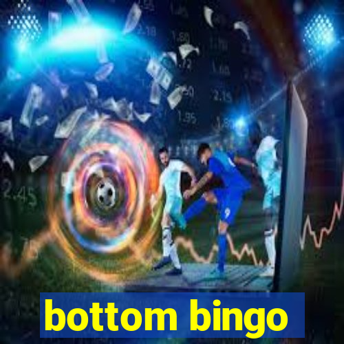 bottom bingo