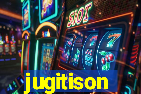 jugitison