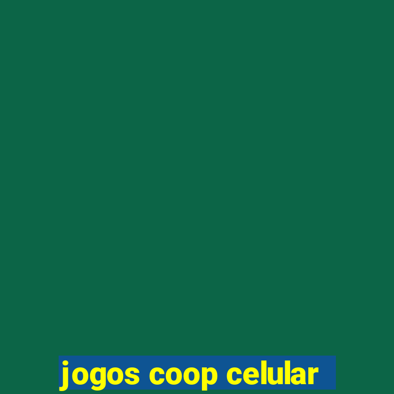 jogos coop celular