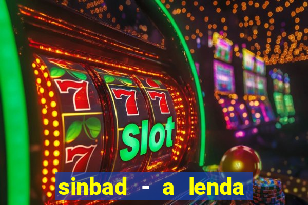 sinbad - a lenda dos sete mares online dublado