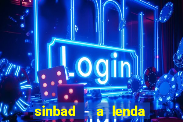 sinbad - a lenda dos sete mares online dublado