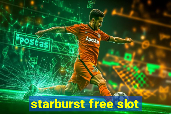 starburst free slot