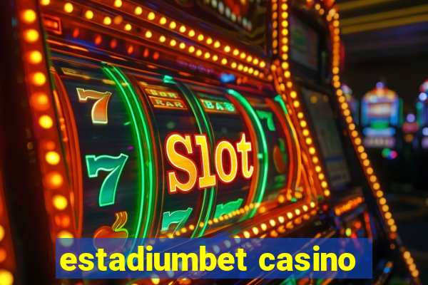 estadiumbet casino