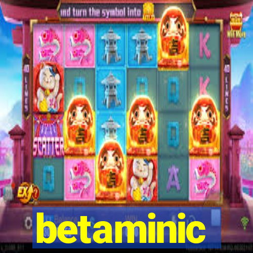 betaminic