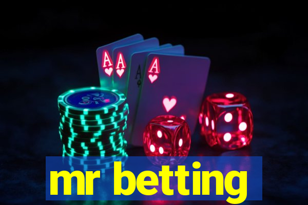 mr betting