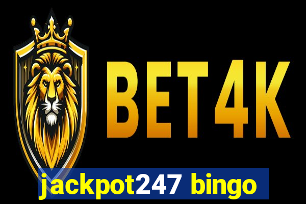 jackpot247 bingo