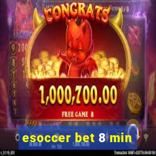 esoccer bet 8 min