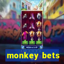 monkey bets