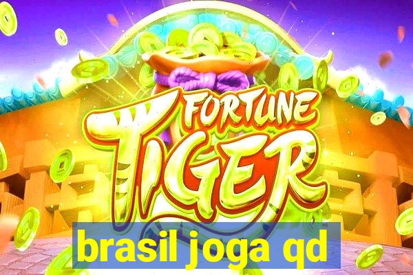 brasil joga qd