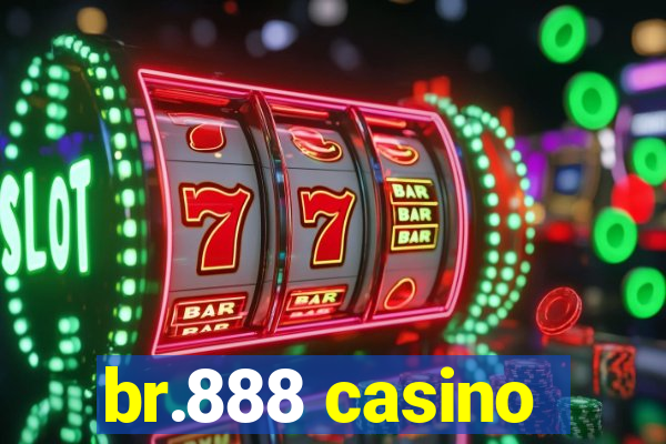 br.888 casino