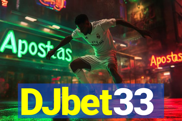 DJbet33