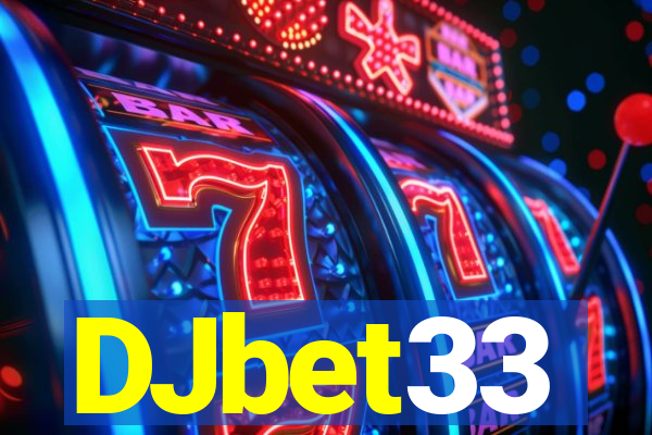 DJbet33