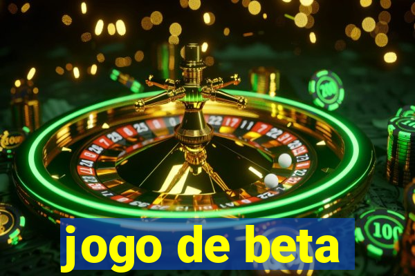 jogo de beta