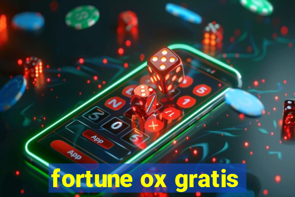 fortune ox gratis