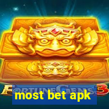 most bet apk