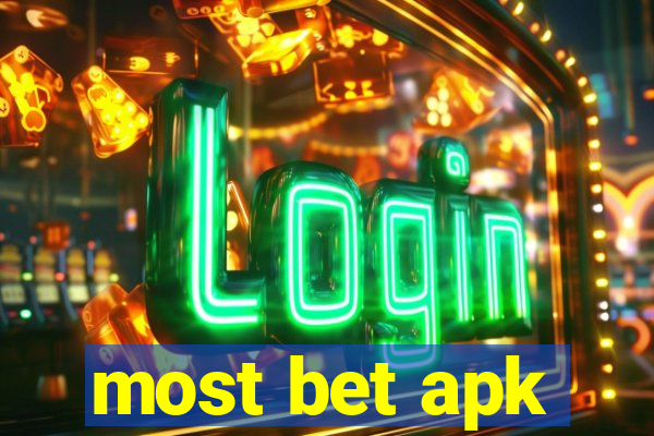 most bet apk