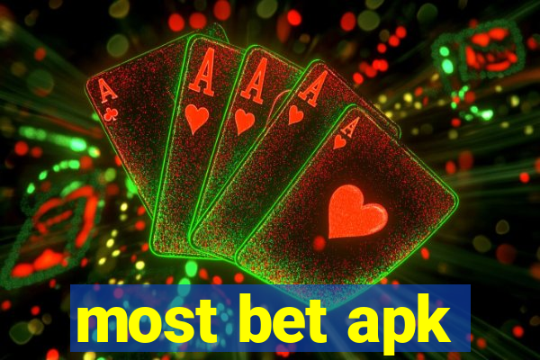 most bet apk