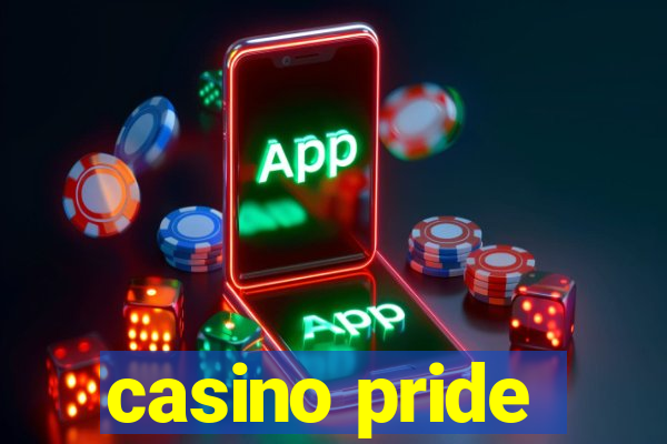 casino pride