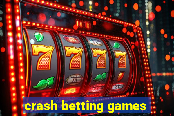 crash betting games