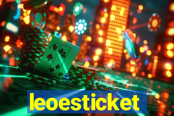 leoesticket