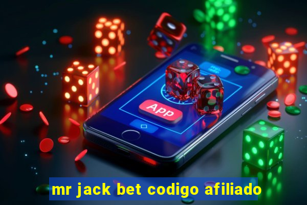 mr jack bet codigo afiliado