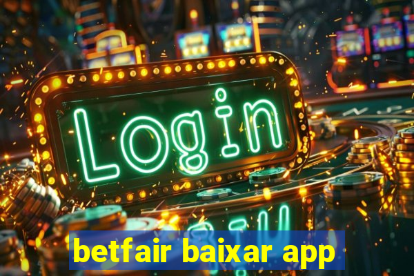 betfair baixar app