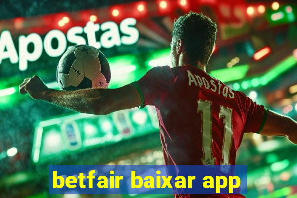 betfair baixar app