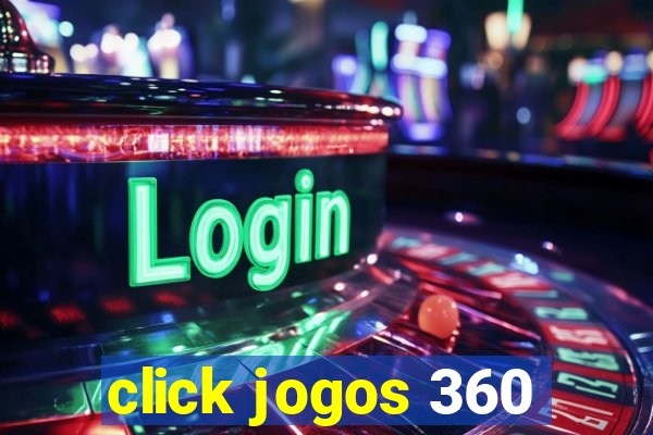 click jogos 360