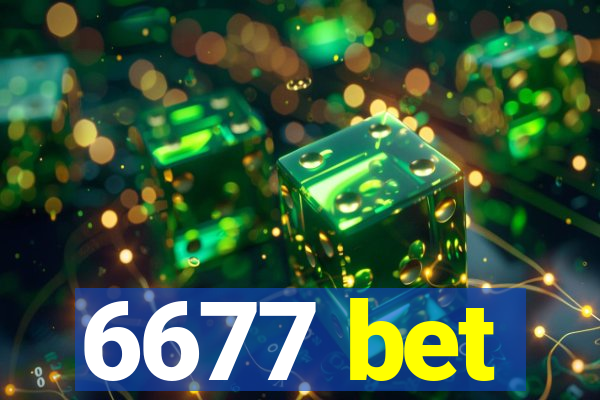 6677 bet