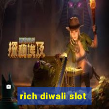 rich diwali slot