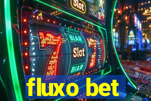 fluxo bet