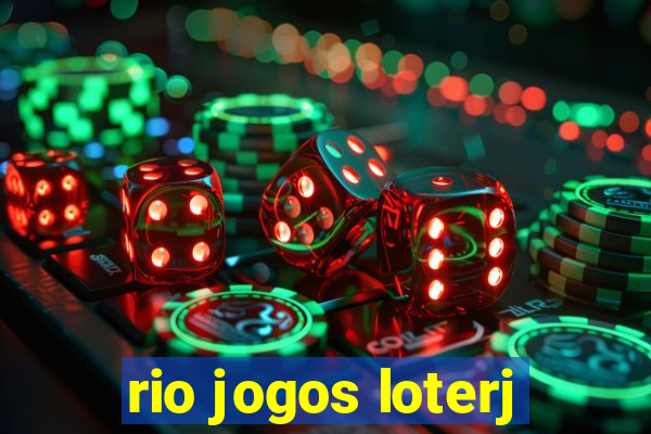 rio jogos loterj