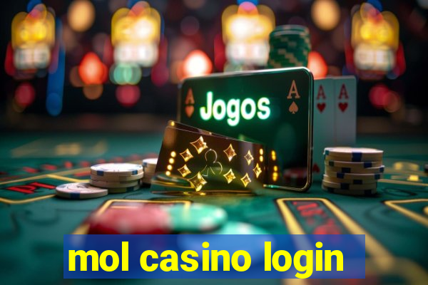 mol casino login