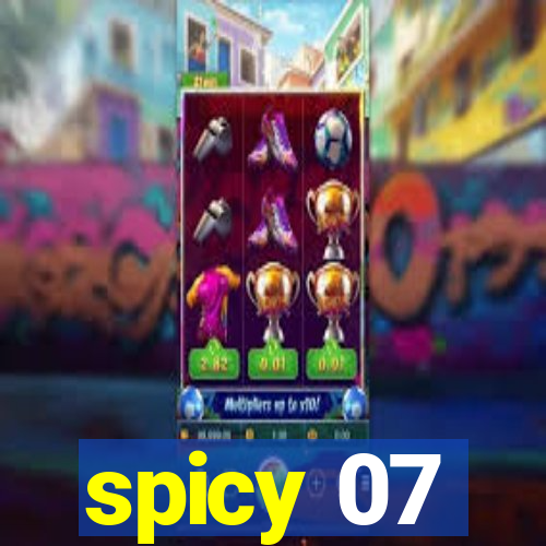 spicy 07