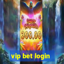 vip bet login