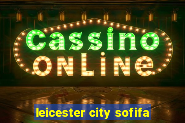 leicester city sofifa