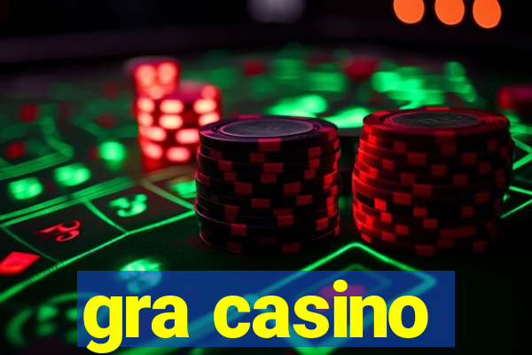 gra casino