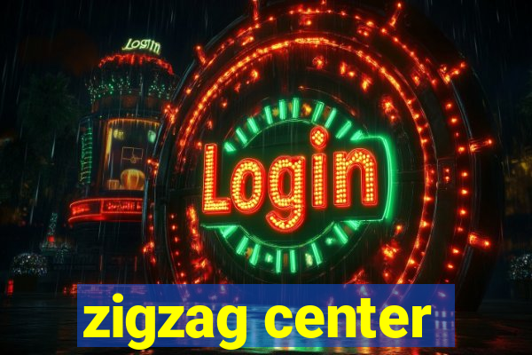 zigzag center