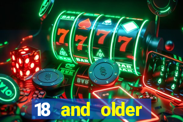 18 and older casinos near me